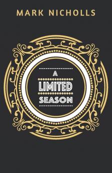 A Limited Season (Unconventional Women)