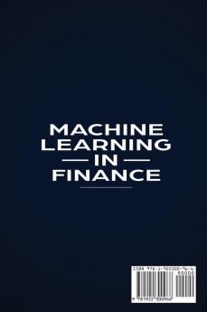 Machine Learning in Finance: Use Machine Learning Techniques for Day Trading and Value Trading in the Stock Market