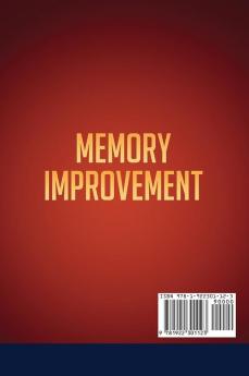 Memory Improvement: Train Your Mind to Unlock Your Brain's Potential for a Better Standard of Living