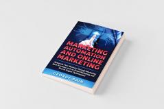 Marketing Automation and Online Marketing