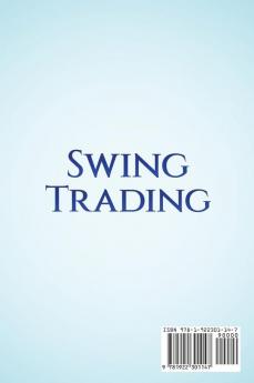 Swing Trading: A Beginners' Guide to making money with trend following