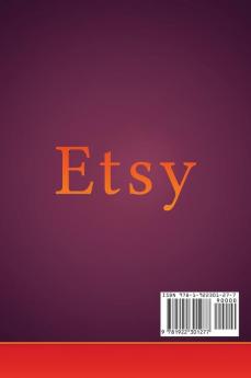 Etsy: Open an Etsy Storefront and Launch your Handmade Empire