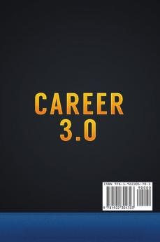 Career 3.0: Career Planning Advice to Find your Dream Job in Today's Digital World