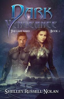 Dark Vengeance (The Last Ward)