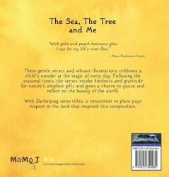 The Sea The Tree and Me: A Child's Book of Gratitude Verses