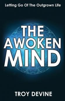 The Awoken Mind