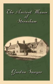 The Ancient Manor of Strensham