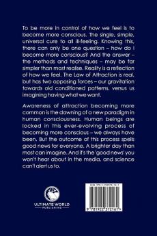 The Control Centre: Understanding the Nature and Function of the Subconscious so We can Attract the Life We Want: 1