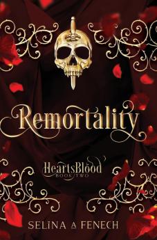 Remortality: 2 (Heartsblood - A Vampire Romance)