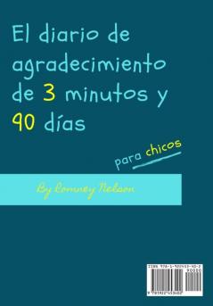 El diario de gratitud de 3 minutos y 90 días para niños: Un diario de pensamiento positivo y gratitud para que los niños promuevan la felicidad la ... bienestar (6.69 x 9.61 pulgadas 103 páginas)