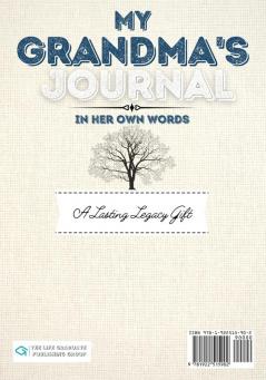 My Grandma's Journal: A Guided Life Legacy Journal To Share Stories Memories and Moments 7 x 10