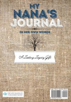 My Nana's Journal: A Guided Life Legacy Journal To Share Stories Memories and Moments 7 x 10