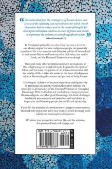 The Universal Wisdom in Aboriginal Dreamings: A New Perspective on Self Consciousness and Spirituality