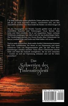 Das Schweigen des Tintenmeisters: Glass and Steele: 6 (Glass and Steele Serie)