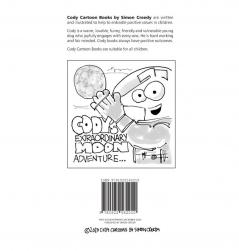 Cody's Extraordinary Moon Adventure: Cody goes to the moon to find it is made of cheese: 13 (Cody Cartoons by Simon Creedy)