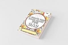 I Wrote This Book About You Dad