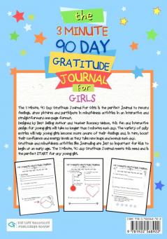 The 3 Minute 90 Day Gratitude Journal For Girls