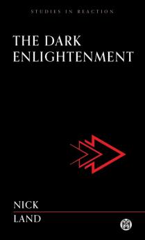 The Dark Enlightenment - Imperium Press