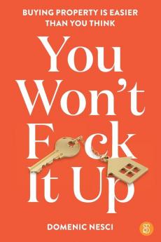 You Won't F*ck It Up