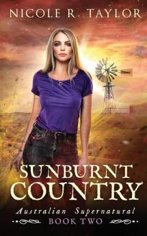 Sunburnt Country: 2 (Australian Supernatural)