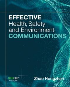 Effective Health Safety and Environment Communications