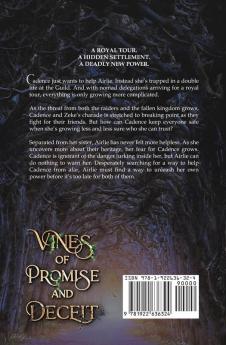 Vines of Promise and Deceit