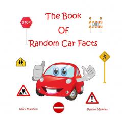 The Book of Random Car Facts