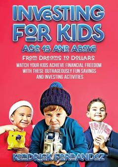 Investing for Kids Age 13 and Above