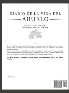 Diario de la Vida del Abuelo: Historias Recuerdos y Momentos Para Mi Familia