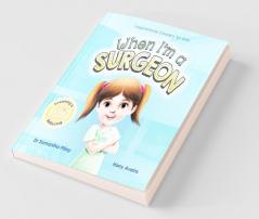 When I'm a Surgeon