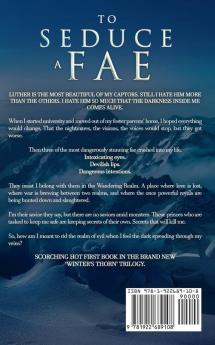 To Seduce A Fae: Paranormal Romance: 1 (Winter's Thorn)