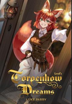 Torpenhow Dreams Level 1