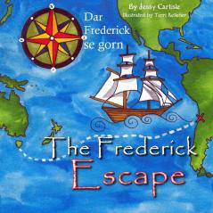 The Frederick Escape (Dar Frederick se Gorn)