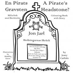 A Pirate's Headstone? (En Pirats Gravsten)