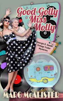 Good Golly Miss Molly