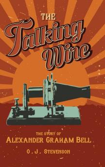 The Talking Wire