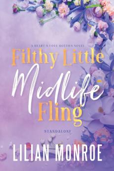 Filthy Little Midlife Fling