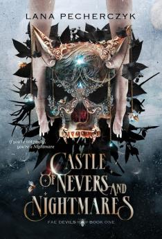 Castle of Nevers and Nightmares