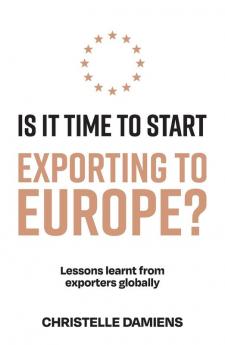 Is It Time to Start Exporting to Europe?