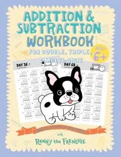 Addition and Subtraction Workbook for Double Triple & Multi-Digit