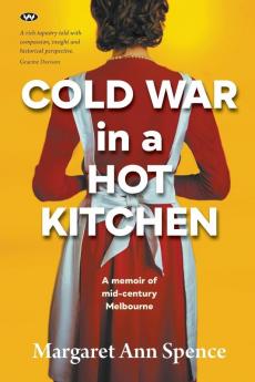 Cold War in a Hot Kitchen