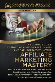 Affiliate Marketing Mastery