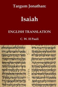 Targum Jonathan of the Prophet Isaiah in English Translation
