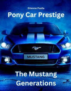 Pony Car Prestige