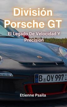 División Porsche GT