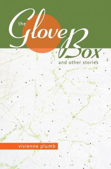 Glove Box: And Other Stories