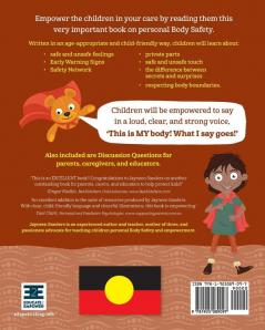 My Body! What I Say Goes! Indigenous Edition