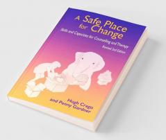 A Safe Place for Change revised 2nd edition