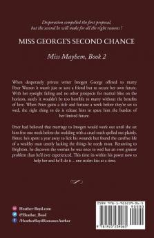 Miss George's Second Chance: 2 (Miss Mayhem)