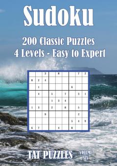 Sudoku: 200 Classic Puzzles - 4 Levels - Easy to Expert: 6